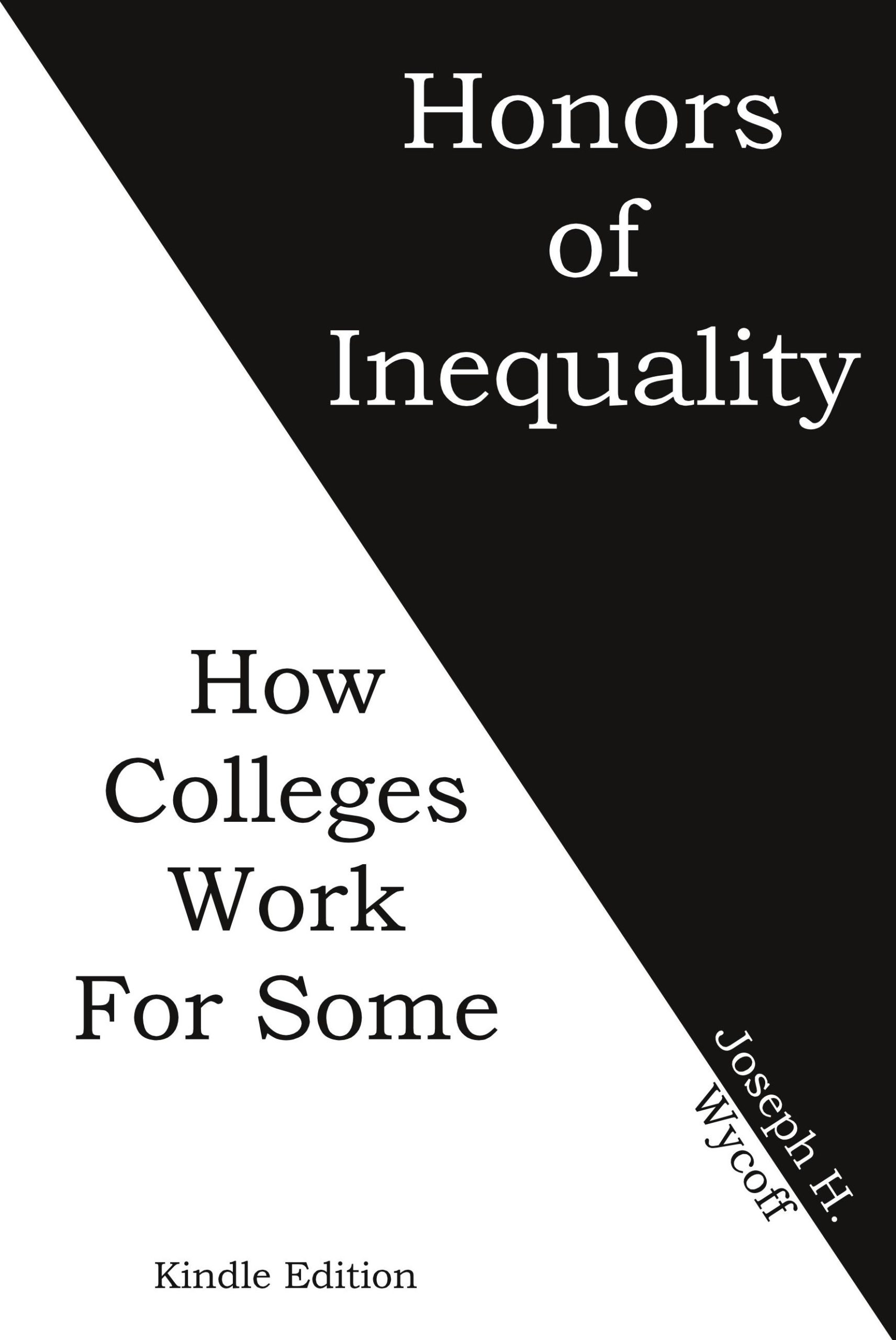 Honors of Inequality | Kindle Edition
